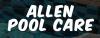 Photo for Allen Pool Care