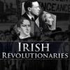 Photo for Irish Revolutionaries