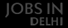 Photo for Jobs in Delhi