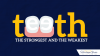 Photo for Teeth: The Strongest And The Weakest
