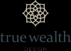 Photo for True Wealth Design