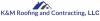 Photo for K&M Roofing and Contracting, LLC