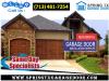 Photo for Top Garage Door Opener Repair ($25.95) Spring Houston, TX