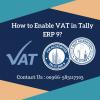 Photo for How to Enable VAT in Tally ERP 9?