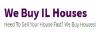 Photo for We buy IL Houses