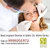 Photo for Best Implant Dentist in Delhi | Dial 9999201572
