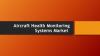 Photo for Global Aircraft Health Monitoring Market Report 2022