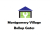 Photo for Montgomery Village Rollup Gates