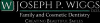 Photo for Joseph P. Wiggs, DDS