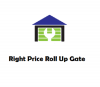 Photo for Right Price Roll Up Gate