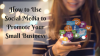 Photo for How to Use Social Media to Promote Your Small Business