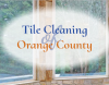 Photo for Tile Cleaning of Orange County