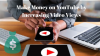 Photo for How to make money on YouTube by increasing video views