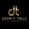 Photo for Don't Tell Supper Club