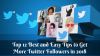 Photo for Top 12 Best and Easy Tips to Get More Twitter Followers in 2018