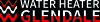 Photo for Water heater Glendale