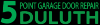 Photo for Five Point Garage Door Repair Duluth