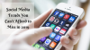 Photo for Social Media Trends You Can’t Afford to Miss in 2019