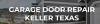 Photo for Garage Door Repair Keller Texas