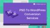 Photo for Convert PSD to WordPress Web Development