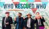 Photo for Who Rescued Who