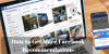 Photo for How to get more Facebook Recommendations