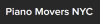 Photo for Piano Movers NYC