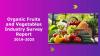 Photo for Organic Fruits and Vegetables Market Growth Rate, Developing Trends, Manufacturers, Countries, Type and End User, Global Forecast To 2025