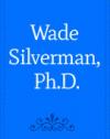 Photo for Wade Silverman, Ph.D.