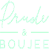 Photo for Prude & Boujee