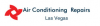 Photo for RNB Air Conditioning Repair Las Vegas