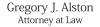 Photo for Gregory J. Alston Attorney at Law