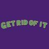 Photo for Get Rid Of It Of America