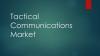Photo for Impressive Growth Opportunities Hovering Over the Tactical Communications Market