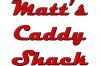Photo for Matt's Caddy Shack