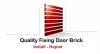 Photo for Quality Fixing Door Brick