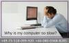 Photo for It is Really Very Frustrating When Windows is Slow and Unresponsive! Dial Toll Free No +44-080-0368-8285