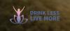 Photo for Drink Less Live More