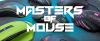 Photo for Masters of Mouse