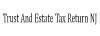 Photo for Trust And Estate Tax Return NJ