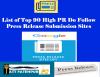 Photo for List of Top 90 High PR Do Follow Press Release Submission Sites