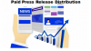 Photo for Choose Paid Press Release Distribution to Drive Traffic for Your Company