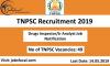 Photo for TNPSC Recruitment 2019 (49) Drugs Inspector/Jr Analyst Job Notification