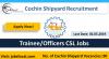 Photo for Cochin Shipyard Recruitment 2019 (90) Trainee/Officers CSL Jobs Apply