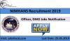 Photo for NIMHANS Recruitment 2019 Officer, DMO Jobs Notification Apply Now