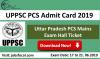 Photo for UPPSC PCS Admit Card 2019 –20 Uttar Pradesh PCS Mains Exam Hall Ticket