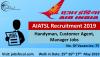 Photo for AIATSL Recruitment 2019 (251) Handyman, Customer Agent, Manager Jobs