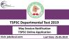 Photo for TSPSC Departmental Test 2019 May Session Notification, Online Application