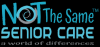 Photo for Not The Same Senior Care LLC