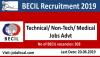 Photo for BECIL Recruitment 2019 –20 (303) Technical/ Non-Tech/ Medical Jobs Advt
